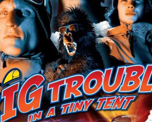 Big Trouble In Tiny Tent